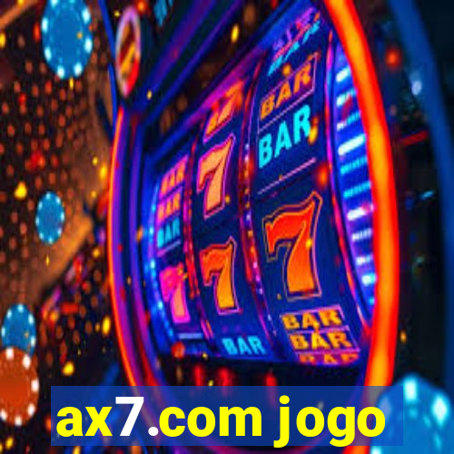 ax7.com jogo